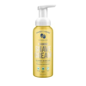 Hand in Hand Shave Foam for Women with Moisturizing Ultra-Smooth formula, No Parabens or Phthalates, Island Mimosa Scent, 8 ounce