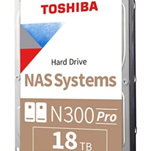Toshiba N300 PRO 18TB Large-Sized Business NAS (up to 24 bays) 3.5-Inch Internal Hard Drive – Up to 300 TB/year Workload Rate CMR SATA 6 GB/s 7200 RPM 512 MB Cache – HDWG51JXZSTB